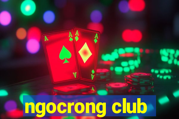 ngocrong club