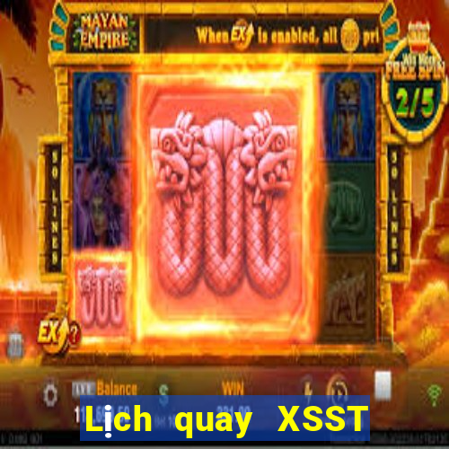 Lịch quay XSST ngày 13