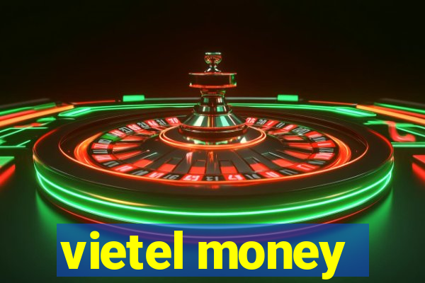 vietel money