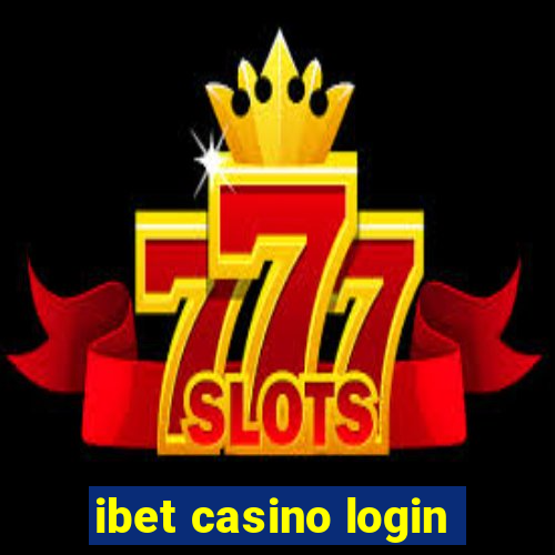 ibet casino login