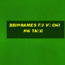 bbingames Tải về chính thức