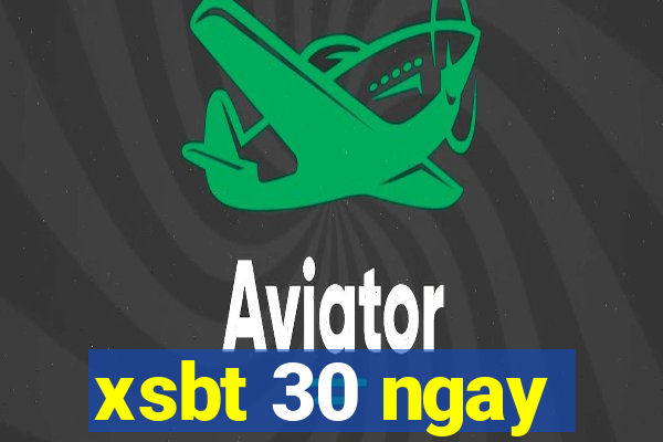 xsbt 30 ngay