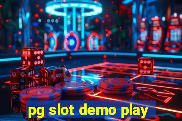 pg slot demo play