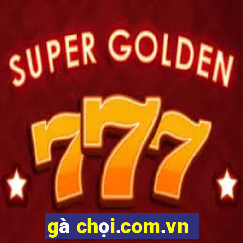 gà chọi.com.vn