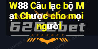 W88 Câu lạc bộ Mạt Chược cho mọi người