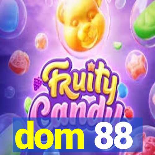 dom 88