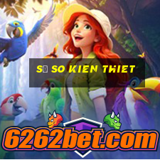 số so kien thiet