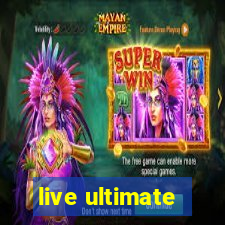 live ultimate