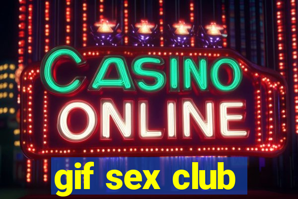 gif sex club