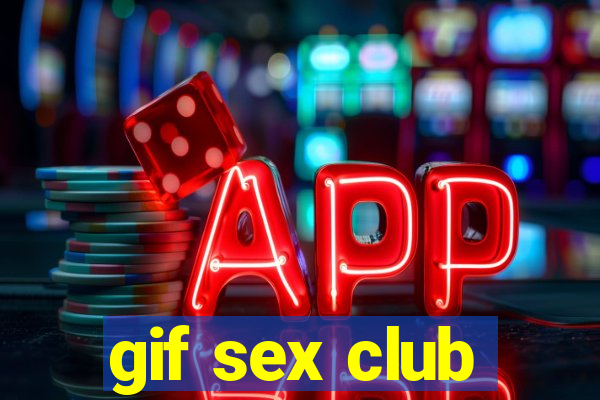 gif sex club