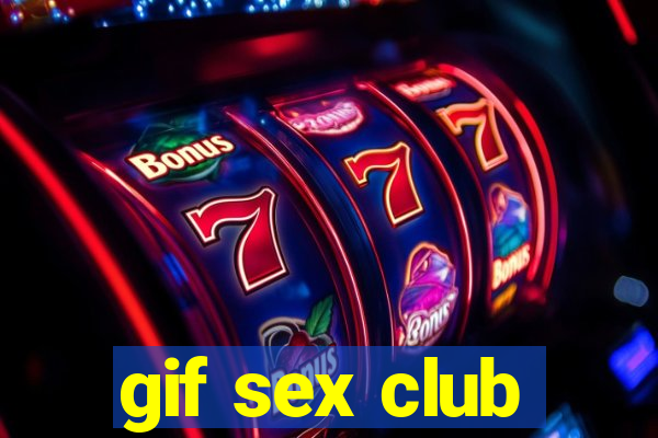 gif sex club