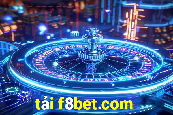 tải f8bet.com