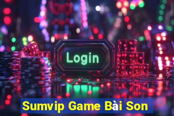 Sumvip Game Bài Son