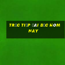 trực tiếp đài bắc hôm nay