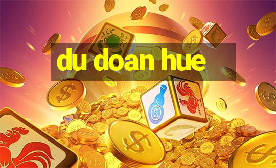 du doan hue