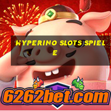 hyperino slots spiele