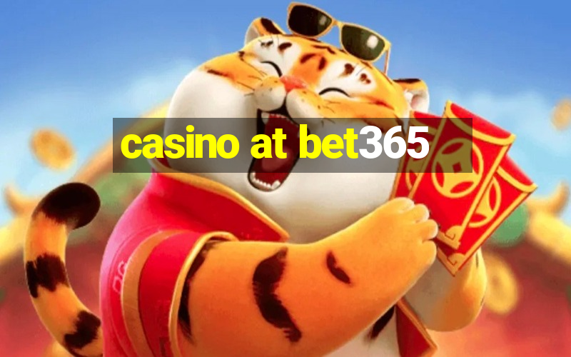 casino at bet365