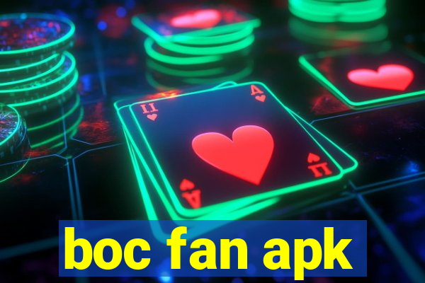 boc fan apk