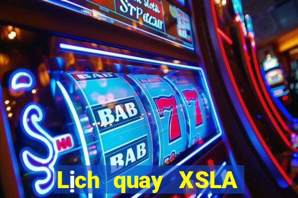 Lịch quay XSLA ngày 31