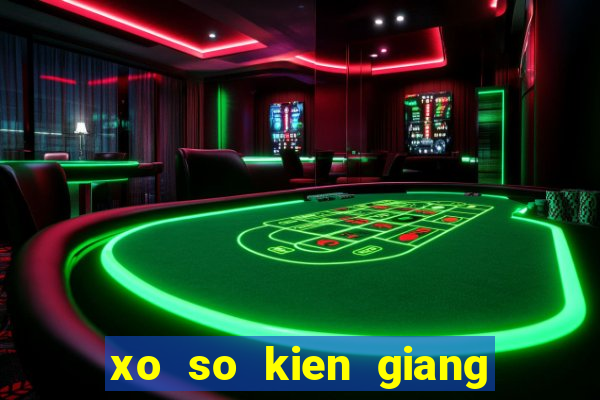 xo so kien giang 1 5 2024