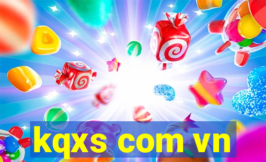 kqxs com vn