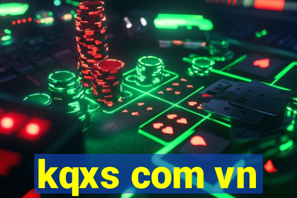 kqxs com vn