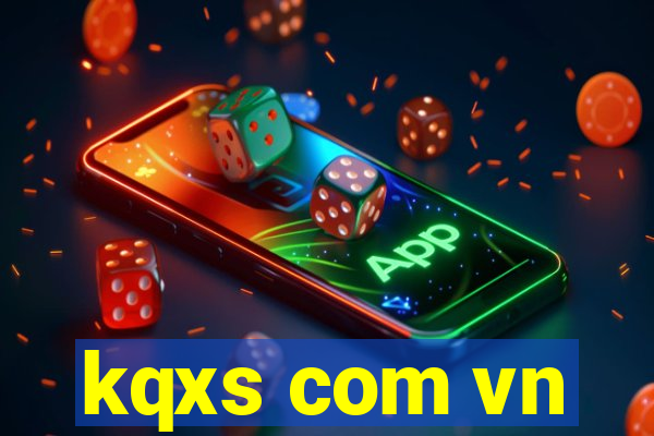 kqxs com vn