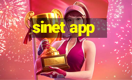 sinet app