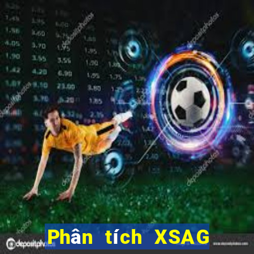 Phân tích XSAG Thứ 2