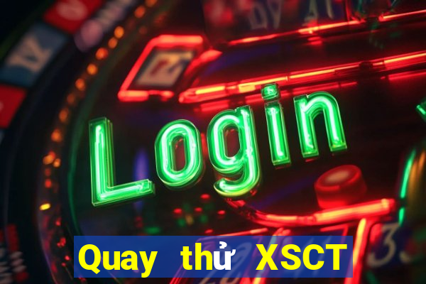 Quay thử XSCT ngày 8