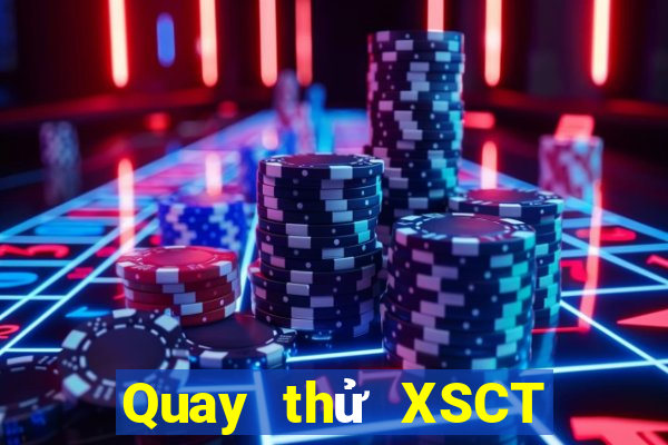 Quay thử XSCT ngày 8