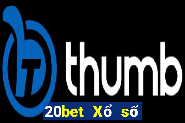 20bet Xổ số đầy xổ số quê hương