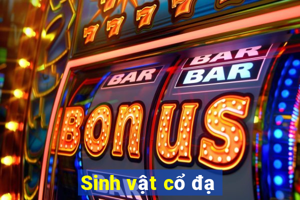 Sinh vật cổ đạ