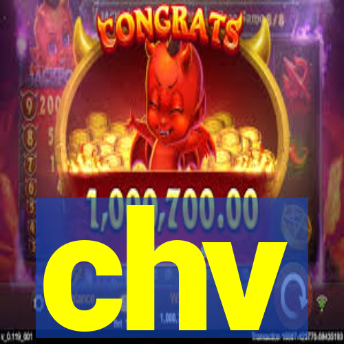 chv