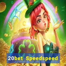 20bet Speedspeed game bài