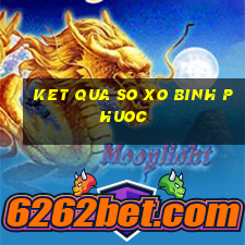 ket qua so xo binh phuoc