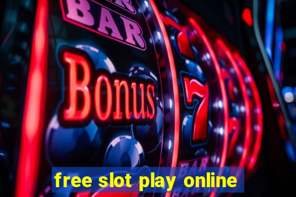 free slot play online