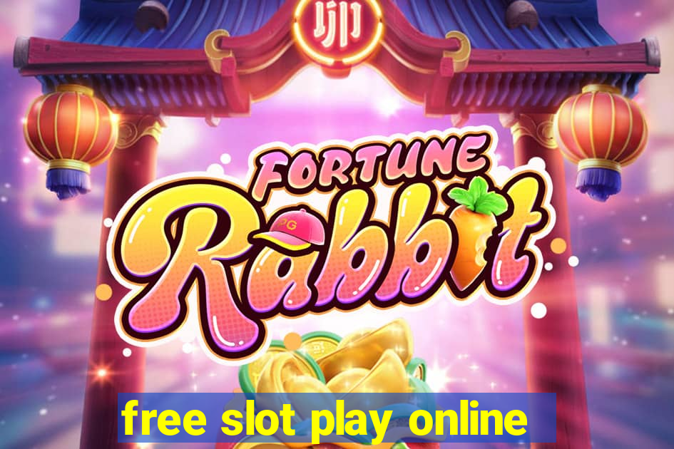 free slot play online