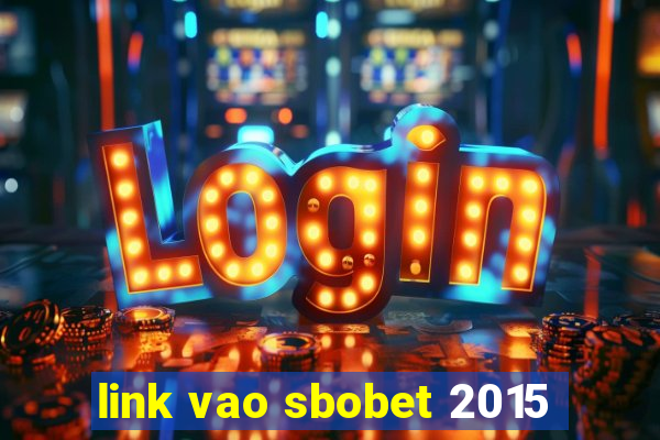 link vao sbobet 2015