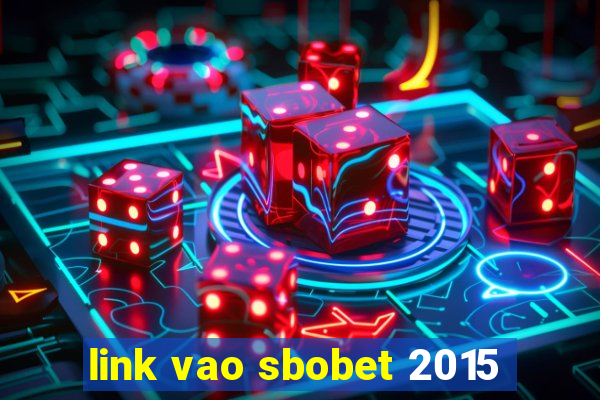 link vao sbobet 2015