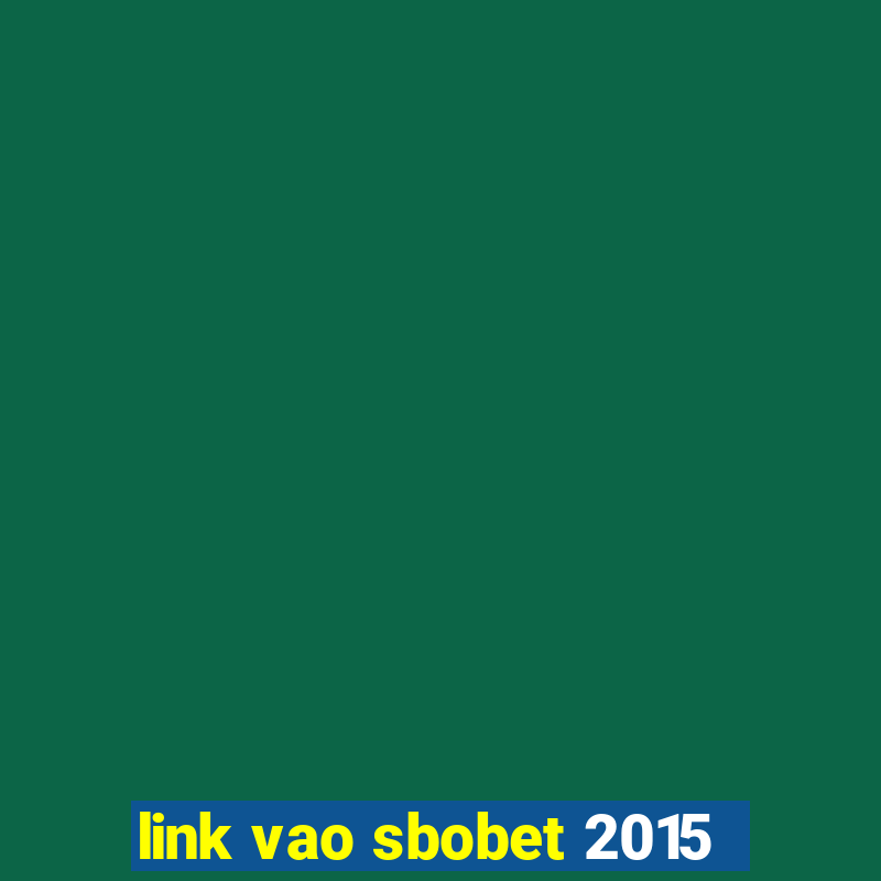 link vao sbobet 2015