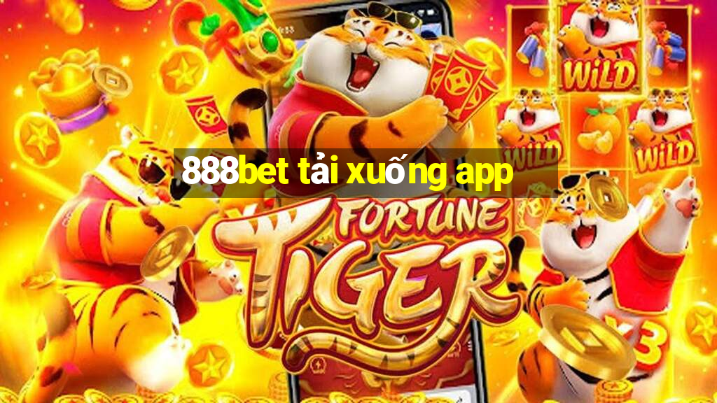 888bet tải xuống app