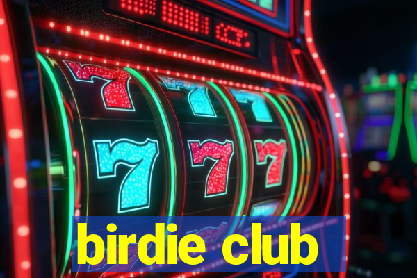 birdie club