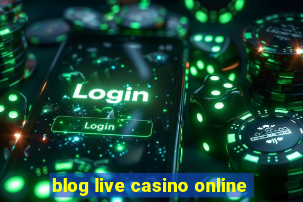 blog live casino online