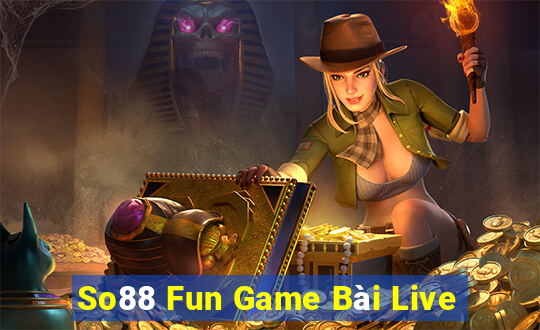 So88 Fun Game Bài Live