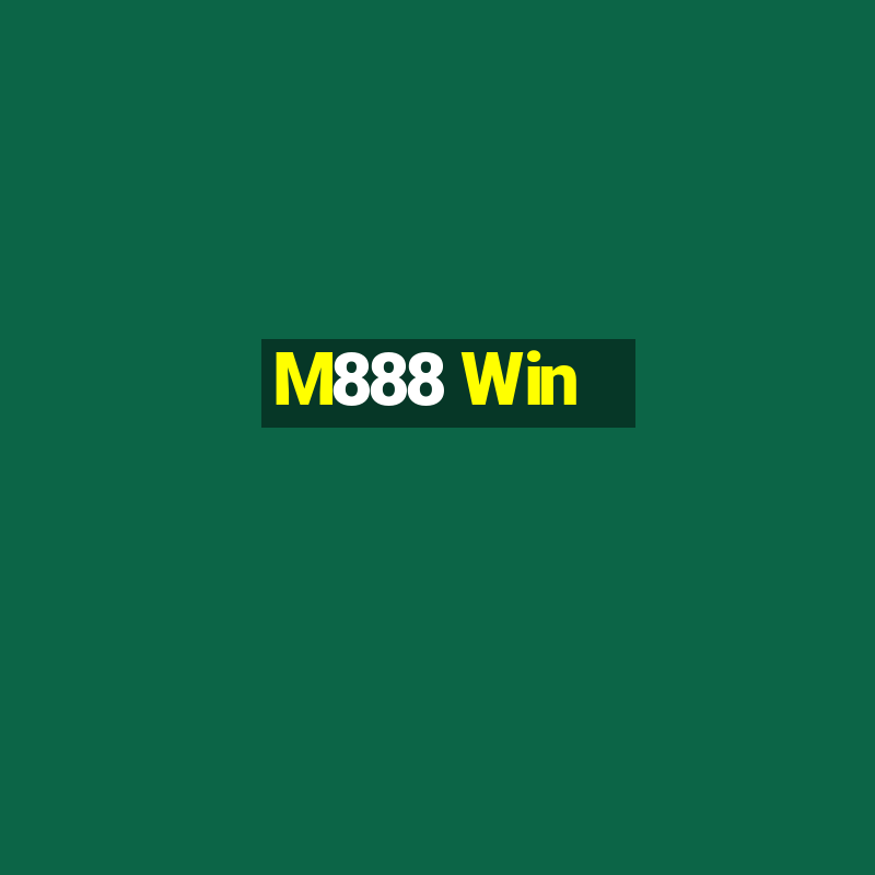 M888 Win