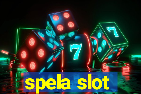 spela slot