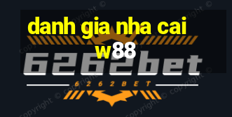 danh gia nha cai w88