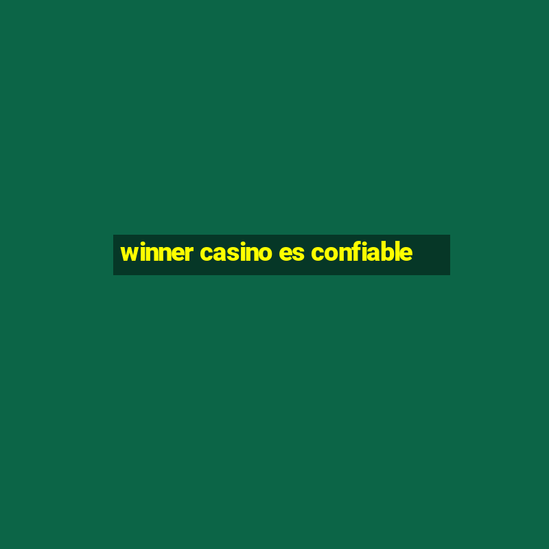 winner casino es confiable