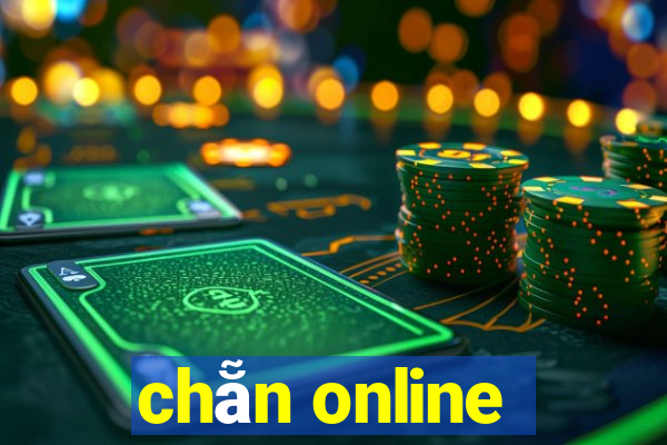 chẵn online